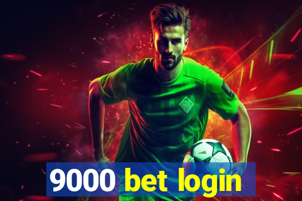 9000 bet login